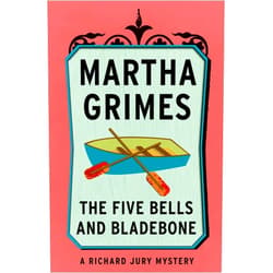 By Martha Grimes (Author) Format: Kindle Edition The Five Bells and Bladebone (Richard Jury Mysteries Book 9)