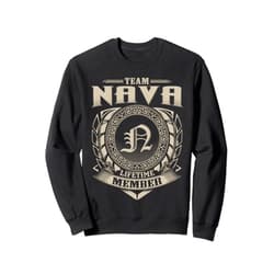 Funny Classic NAVA Family Vintage Tee Gift Team NAVA Lifetime Member Surname NAVA Family Name Vintage Sweatshirt