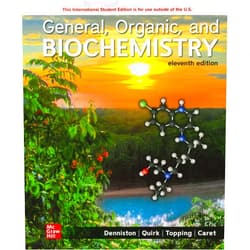 Danae Quirk,Joseph Topping,Katherine Denniston General Organic and Biochemistry ISE