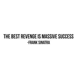 EMC Graphics Frank Sinatra Quote Vinyl Waterproof Sticker Decal Car Laptop Wall Window Bumper Sticker 5