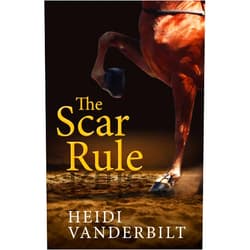 By Heidi Vanderbilt (Author) Format: Kindle Edition The Scar Rule