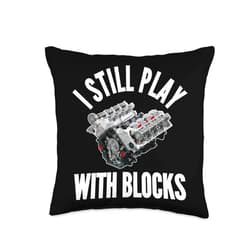 I Still Play With Blocks Engine Mechanic I Still Play with Blocks Repair Mechanic Maintenance Racing Throw Pillow, 16x16, Multicolor