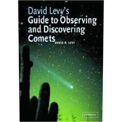 David H. Levy's Guide to Observing and Discovering Comets