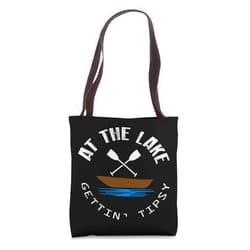 Funny Lake Apparel At The Lake Getting Tipsy Funny Boat Drinking Beer Party Tote Bag