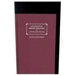 By Pilar Villar-Argáiz (Author) The Poetry of Eavan Boland: A Postcolonial Reading (Irish Research Series)