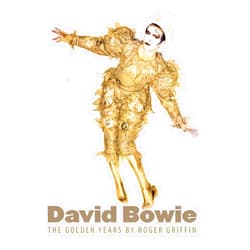 By Roger Griffin (Author) David Bowie: The Golden Years