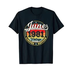 40 Jahre Geschenk June 1981 Geburtstagsshirt Deko June 1981 40th Birthday Men Women Retro Vintage T-Shirt