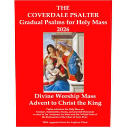 By Walsingham Publishing (Author), John Covert (Editor), Pedro d'Aquino (Editor) & 0 more The Coverdale Psalter: Gradual Psalms for Holy Mass 2026: Divine Worship Mass: Advent to Christ the King