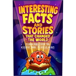 Brainik Books Interesting Facts and Stories That Changed the World: The Amazing Origins of Everyday Things We Use Without Thinking – For Curious Kids and Adults (Brainik Books: Fun and Curious Facts for Kids)