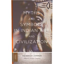 By Heinrich Zimmer (Author) Format: Kindle Edition Myths and Symbols in Indian Art and Civilization (Mythos: The Princeton/Bollingen Series in World Mythology, 128)