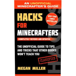 By Megan Miller (Author) Hacks for Minecrafters: The Unofficial Guide to Tips and Tricks That Other Guides Won't Teach You (Unofficial Minecrafters Guides)