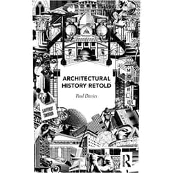Paul Davies Architectural History Retold