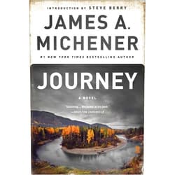 By James A. Michener (Author), Steve Berry (Introduction) Format: Kindle Edition Journey: A Novel