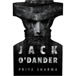 Priya Sharma Jack O'Dander: A Tor.Com Original