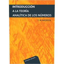 Tom M. Apostol,José Pla Carrera,Enrique Lines Escardó Introducción a la teoría analítica de números (Paperback) (Spanish Edition)