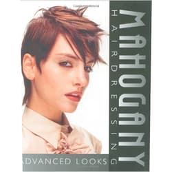 Martin Gannon,Richard Thompson Mahogany Hairdressing: Advanced Looks (Thomson Learning Series)