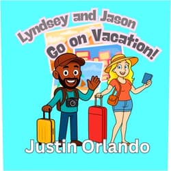 Justin Orlando Lyndsey and Jason Go on Vacation