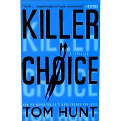 Tom Hunt Killer Choice