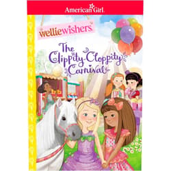 Valerie Tripp,Thu Thai The Clippity-Cloppity Carnival (American Girl® WellieWishers™)