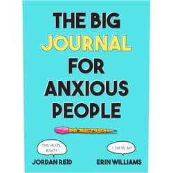 Jordan Reid,Erin Williams The Big Journal for Anxious People (Big Activity Book)