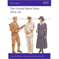 Brian Lane Herder,Angel García Pinto The United States Navy 1914–18 (Men-at-Arms, 565)