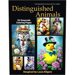 Laura Kilgore Distinguished Animals: 54-Page Coloring Book in Greyscale for Adults. The theme for this book is about animals with a distinguished look to them. ... 54 different animals and floral backgrounds.
