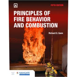 Richard Gann Principles of Fire Behavior and Combustion with Advantage Access
