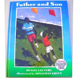 Denize Lauture,Jonathan (illustrator) Green FATHER AND SON
