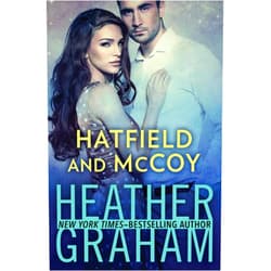 By Heather Graham (Author) Format: Kindle Edition Hatfield and McCoy