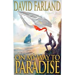 By David Farland (Author), Dave Wolverton (Author) Format: Kindle Edition On My Way to Paradise