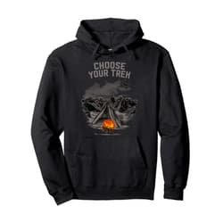 Hike Ecologist Mountain Vacation Summit Choose Your Trek Hiking Nature Lover Hiker Pro Environment Pullover Hoodie