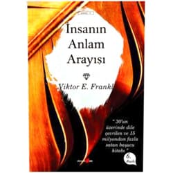 Viktor Frankl İnsanın Anlam Arayışı: Man's Search for Maning (Turkish Edition)