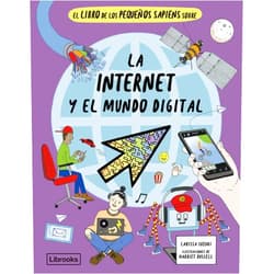 Spanish Edition by Larissa Suzuki (Author), Harriet Russell (Illustrator), Anna Tetas Palau (Translator) & 0 more El libro de los pequeños sapiens sobre la internet y el mundo digital