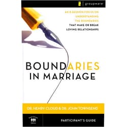By Henry Cloud (Author), John Townsend (Author) Boundaries in Marriage Participant's Guide