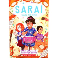 Sarai Gonzalez,Monica Brown Sarai Saves the Music (Sarai #3)