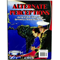By Brent Raynes (Editor) (Author) Alternate Perceptions #50 (Spring 2000)
