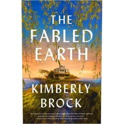 Kimberly Brock The Fabled Earth