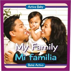 Chosen Spot Publishing,Paige Satterly My Family / Mi Familia (Active Baby) (Spanish Edition)