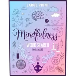 Willa Harvey Mindfulness Word Search for Adults (Large Print): 100 Brain Game Calming Puzzles & Mindful Facts on Self Love and Gratitude – A Positive Activity for Motivation, Relaxation, and Inspiration