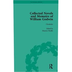 By Pamela Clemit (Author), Maurice Hindle (Author), Mark Philp (Author) & 0 more The Collected Novels and Memoirs of William Godwin Vol 7