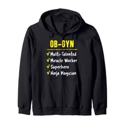 Twin Oaks OB-GYN Obstetrician Gynecologist Tees OB-GYN Miracle Worker Superhero Ninja Funny Doctor Gift Zip Hoodie
