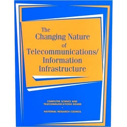By National Research Council (Author), Computer Science and Telecommunications Board (Author), Steering Committee on the Changing Nature of Telecommunications/Information Infrastructure (Author) & 1 more The Changing Nature of Telecommunications/Information Infrastructure
