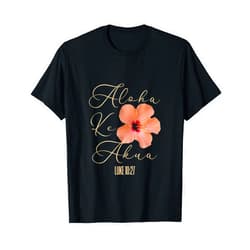 Inspiration Studios Aloha Ke Akua Christian Hawaiian Hibiscus Flowers Floral Tee T-Shirt