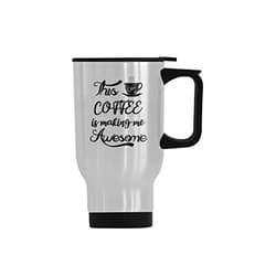 WECE This coffee is making me awesome Travel Mug - Stainless Steel Travel Mug/Coffee Mug/Travel Cup/ - 14 Ounce, Silver