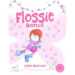 By Jules Marriner (Author, Illustrator) Format: Kindle Edition Flossie Bonce: a fairy story