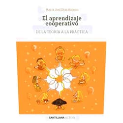 Mª Jose Diaz Aguado SANTILLANA ACTIVA EL APRENDIZAJE COOPERATIVO