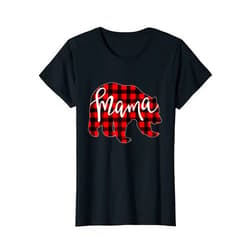 Red Plaid Matching Family Bear Christmas Buffalo Red Plaid Mama Bear Matching Family Christmas Eve Buffalo T-Shirt