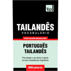 Portuguese Edition by Andrey Taranov (Author) Vocabulário Português Brasileiro-Tailandês - 9000 palavras (Brazilian Portuguese Collection) (Portuguese Edition)