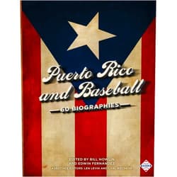 Edwin Fernandez,Bill Nowlin,Len Levin,Carl Riechers,Chris Jones,Irv Goldfarb,Joe Wancho,Rory Costello,Thomas Van Hyning,Jonathan Arnold Puerto Rico and Baseball: 60 Biographies (Latino Baseball Legends)