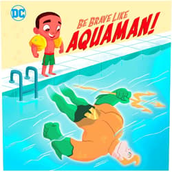 Laura Hitchcock,Jessika von Innerebner Be Brave Like Aquaman! (DC Super Friends) (Pictureback)